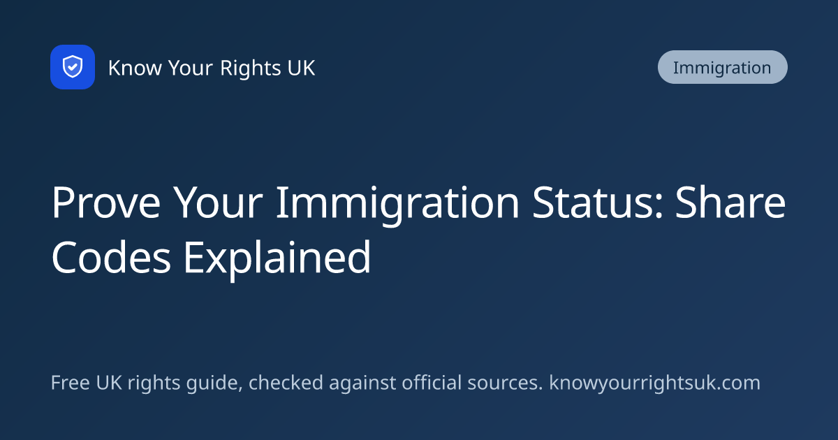 Prove Your Immigration Status: Share Codes Explained